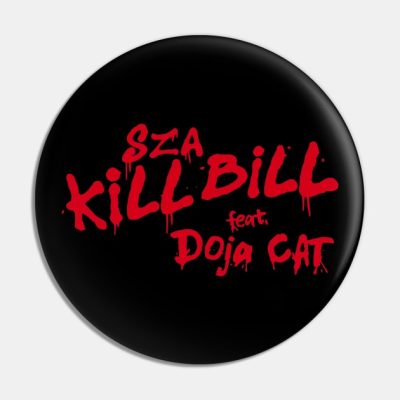 Sza And Doja Cat Kill Bill Pin Official Doja Cat Merch